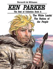KEN PARKER SIGNATURE ED GN BOOK 02 WHITE LAND NATION PEOPLE