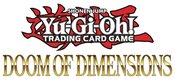 YU GI OH TCG DOOM OF DIMENSIONS BOOSTER DIS (24CT)