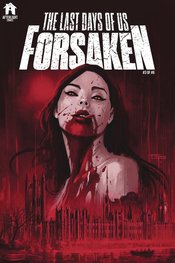 LAST DAYS OF US FORSAKEN #3 (OF 6) (MR)