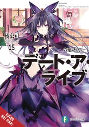 DATE A LIVE LIGHT NOVEL SC VOL 15