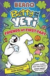 BEANO BETTY & YETI FRIENDS AT FIRST FART GN