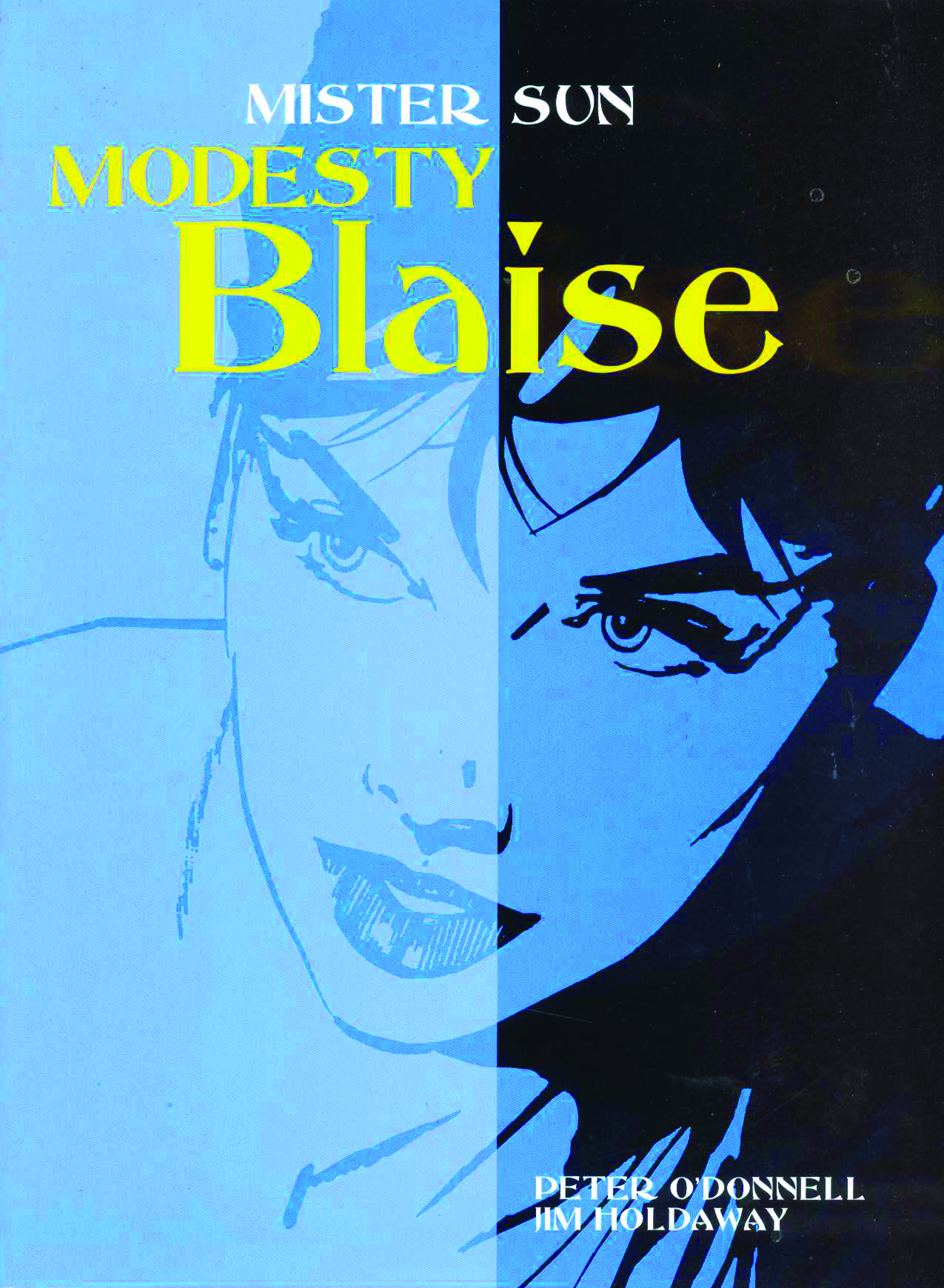 Mr son. Modesty Blaise комиксы. Modesty Blaze. Peter o'Donnell Modesty Blaise buy.