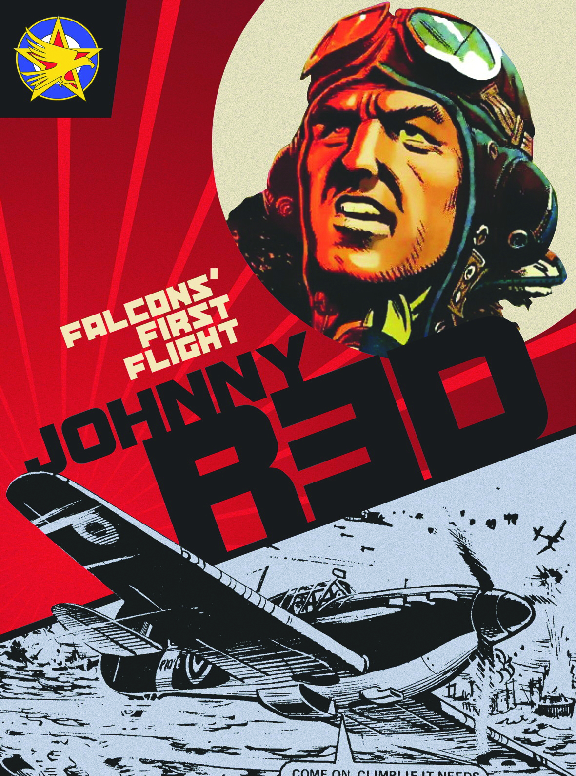 Pilot johnnie. Джонни ред комикс. Red Falcon. Red's first Flight. Legend of the Red Falcon.