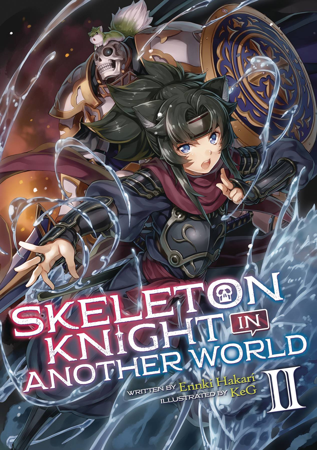 JUN192253 - SKELETON KNIGHT IN ANOTHER WORLD LIGHT NOVEL VOL 02