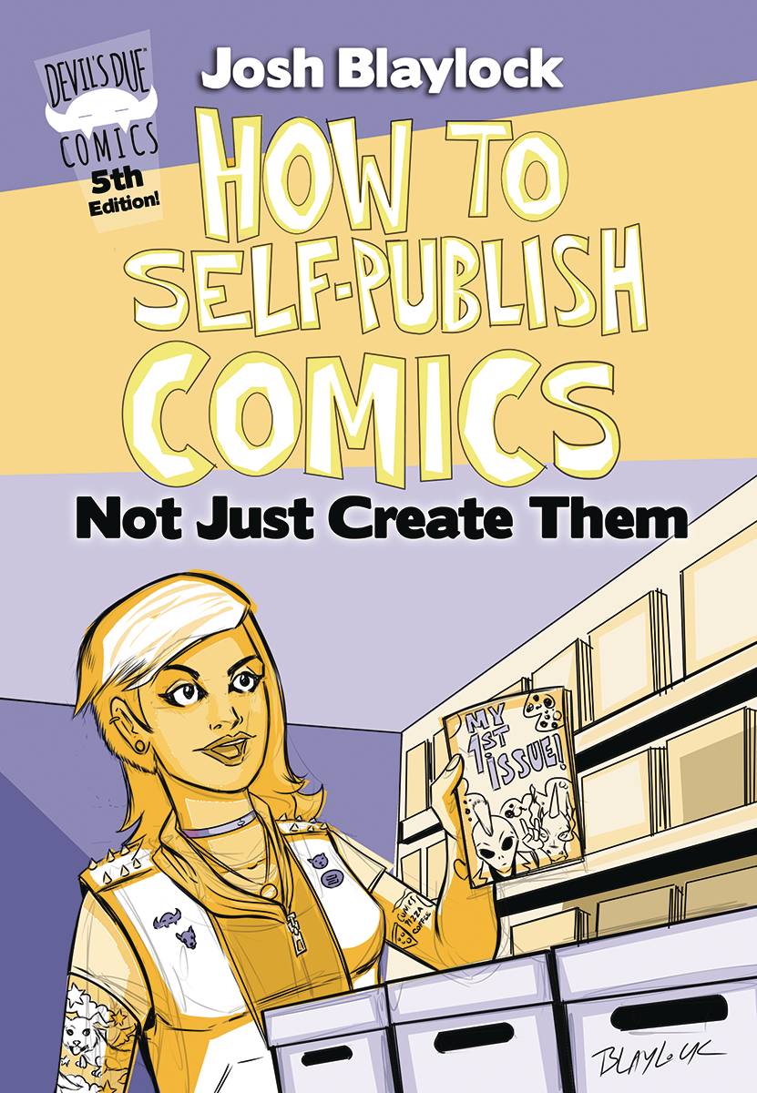 Aug191858 How To Self Publish Comics Not Just Create Them 5th Ed Previews World 4063