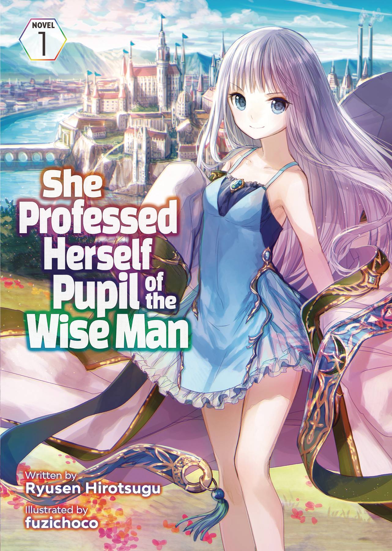 JUN212152 - SHE PROFESSED HERSELF PUPIL OF WISE MAN LIGHT NOVEL VOL 01