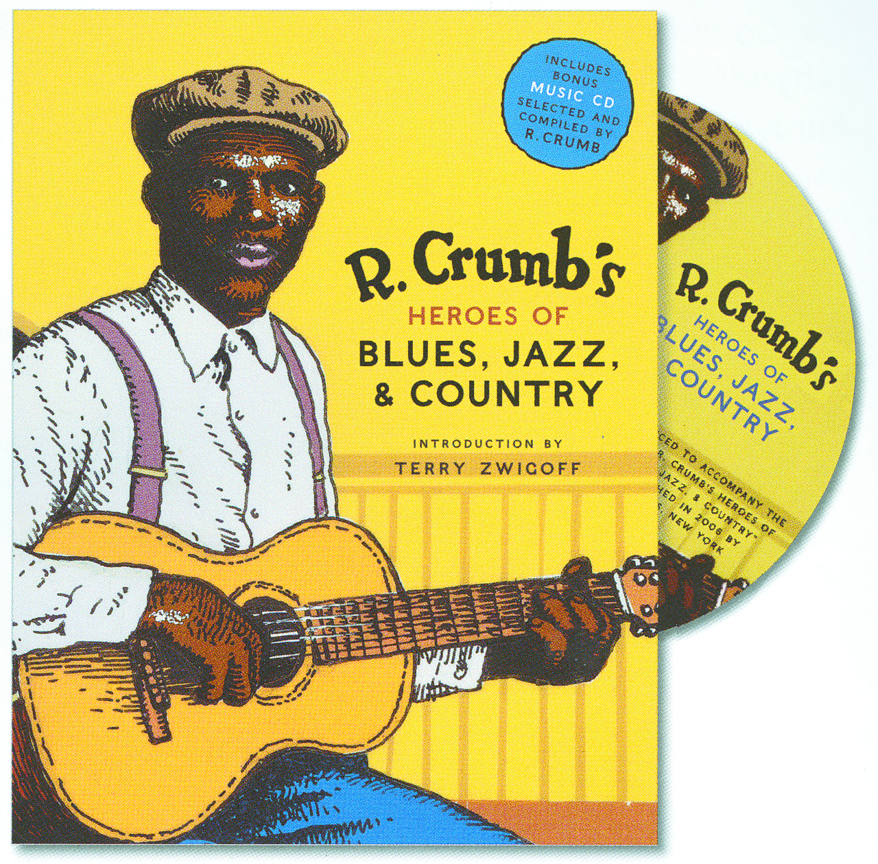 R CRUMBS HEROES OF BLUES JAZZ & COUNTRY WITH CD HC
