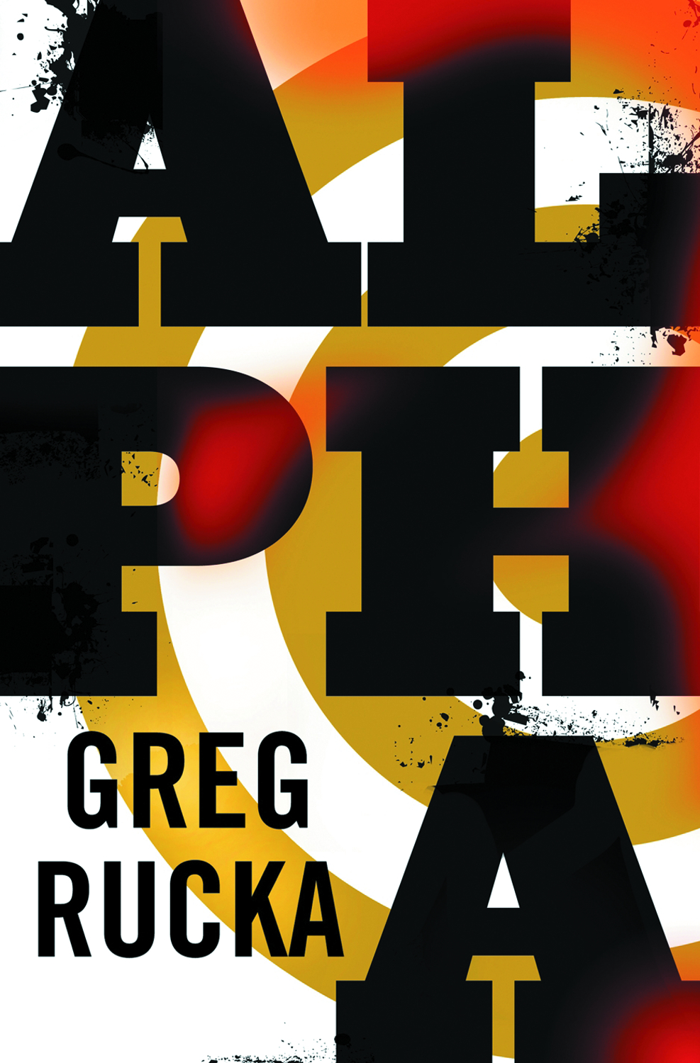 Alpha book. Greg Rucka.