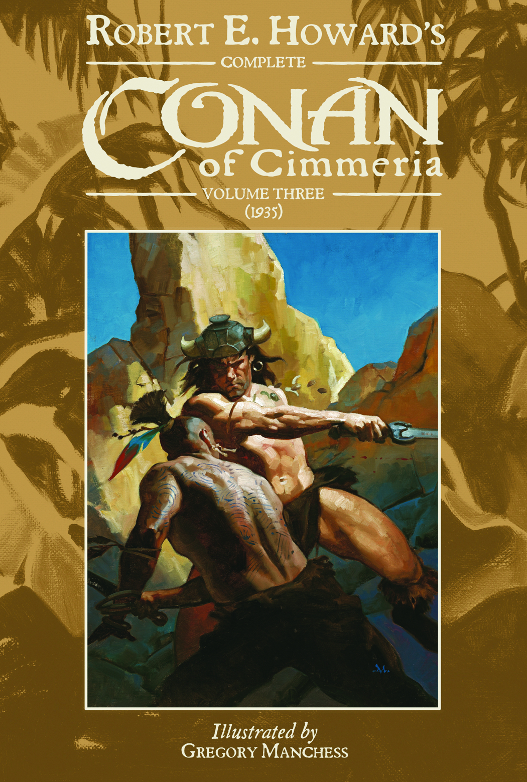 NOV121467 - CONAN OF CIMMERIA LTD DLX HC - Previews World