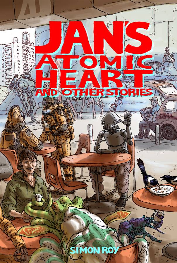 JANS ATOMIC HEART AND OTHER STORIES TP (MR)