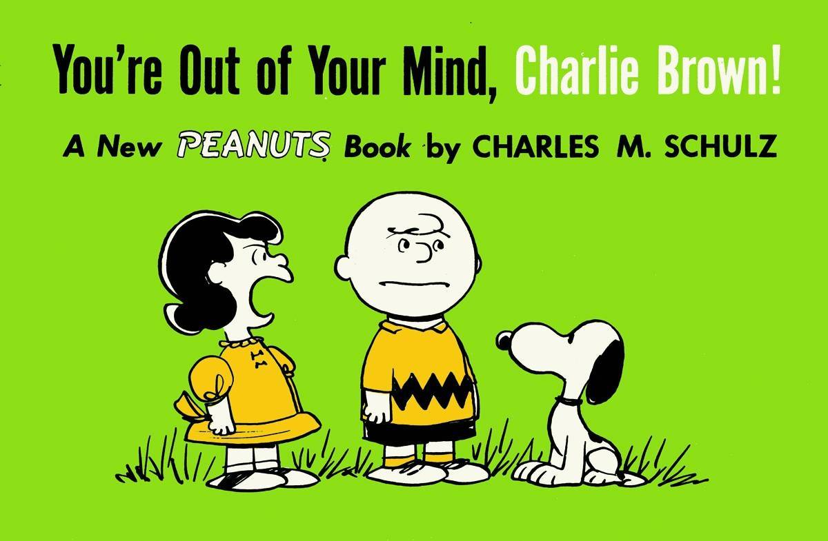 YOURE OUT OF YOUR MIND CHARLIE BROWN TP 1957-1959 (TITAN ED)