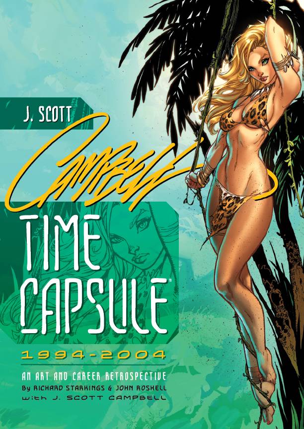 J SCOTT CAMPBELL TIME CAPSULE HC (MR)