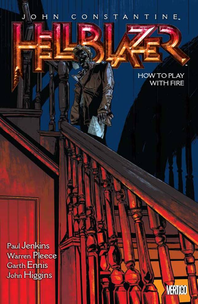 HELLBLAZER TP VOL 12 HOW TO PLAY WITH FIRE (MR)