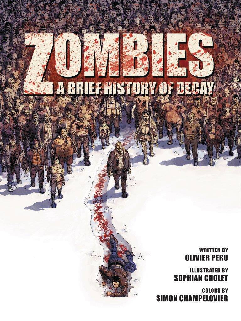 ZOMBIES BRIEF HISTORY DECAY GN (RES)