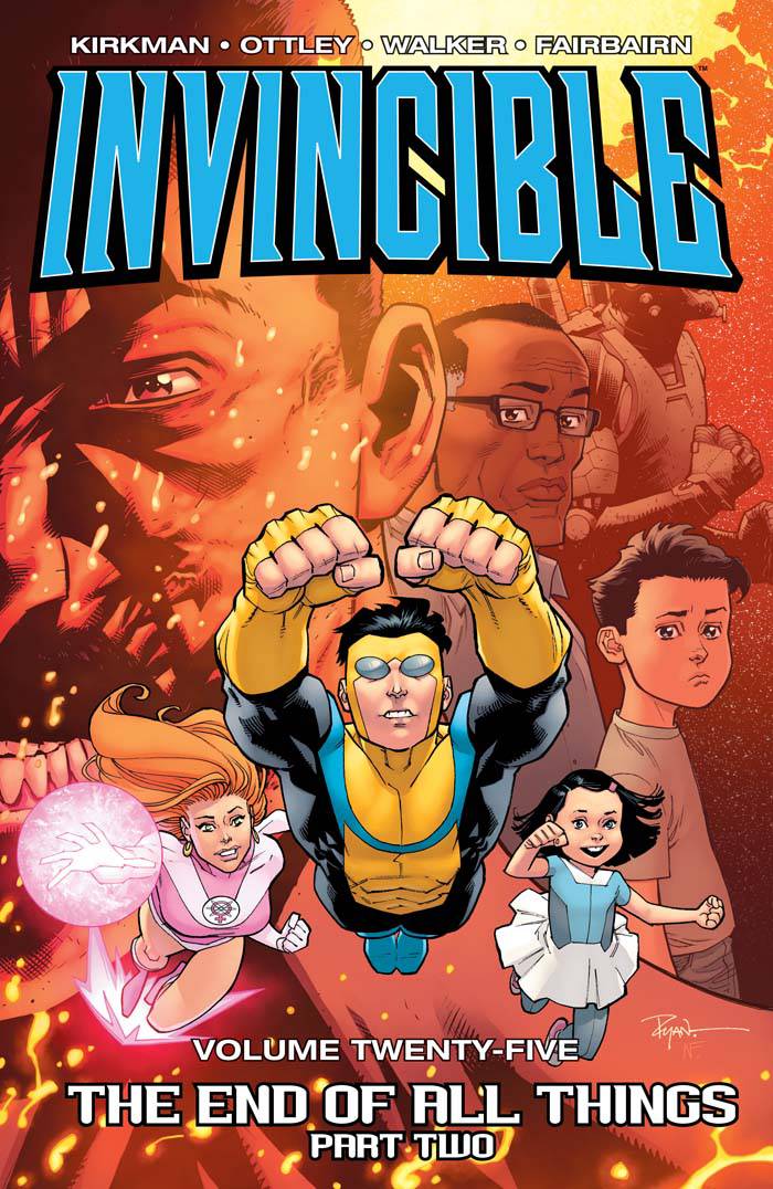 INVINCIBLE TP VOL 25 END OF ALL THINGS PART 2 (JAN180762) (M
