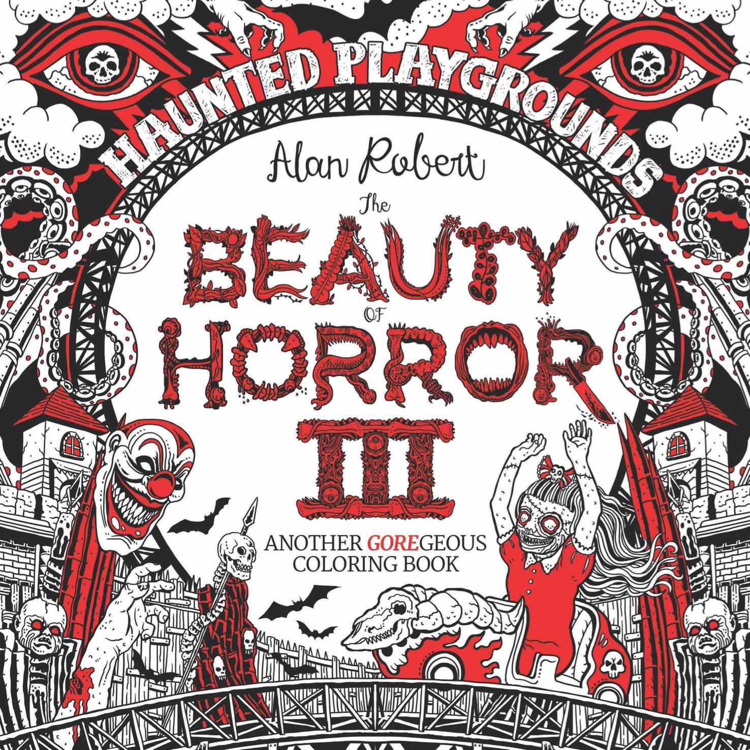 BEAUTY OF HORROR COLORING BOOK VOL 03 HAUNTED PLAYGROUNDS