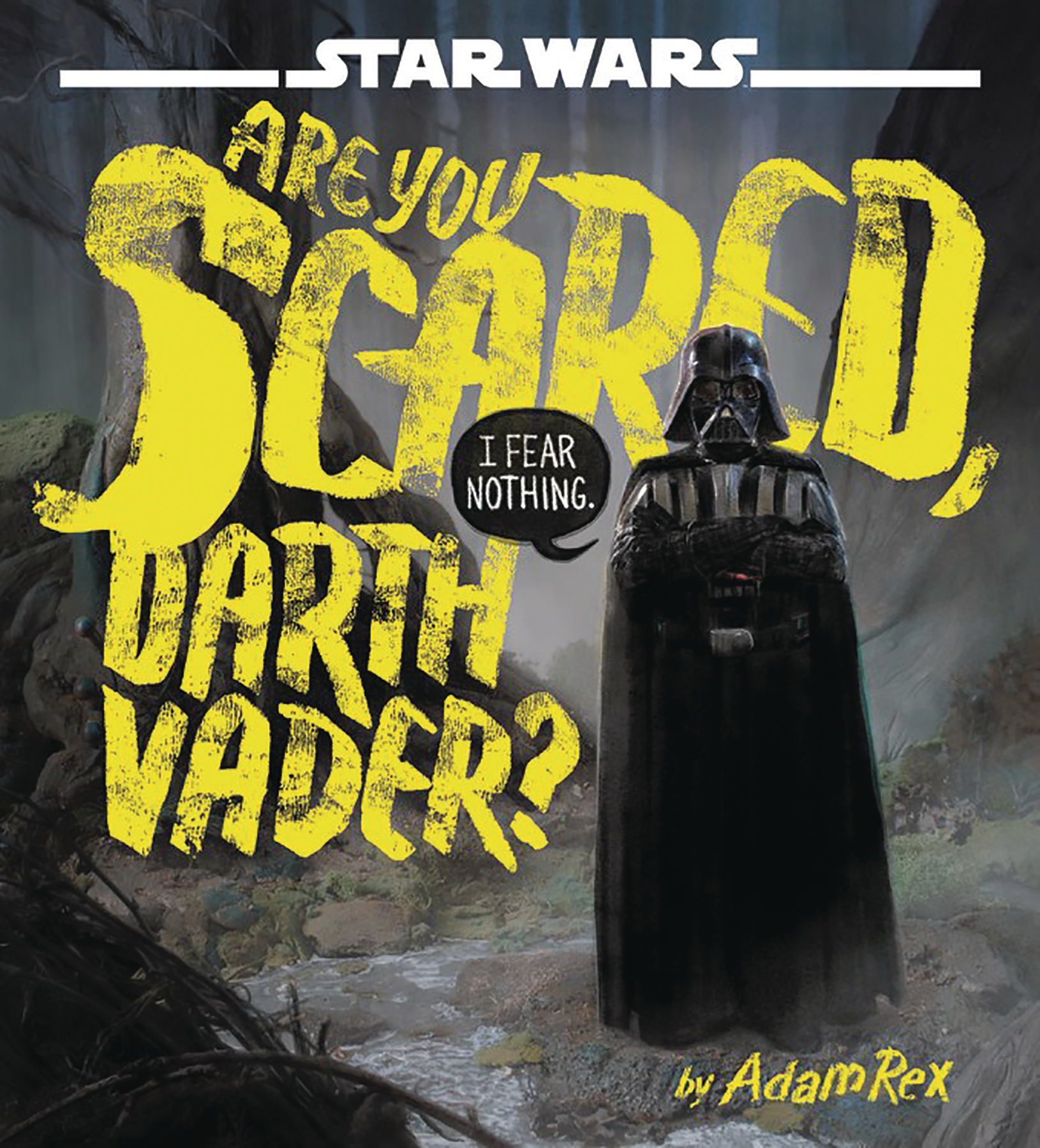 STAR WARS ARE YOU SCARED DARTH VADER YR HC