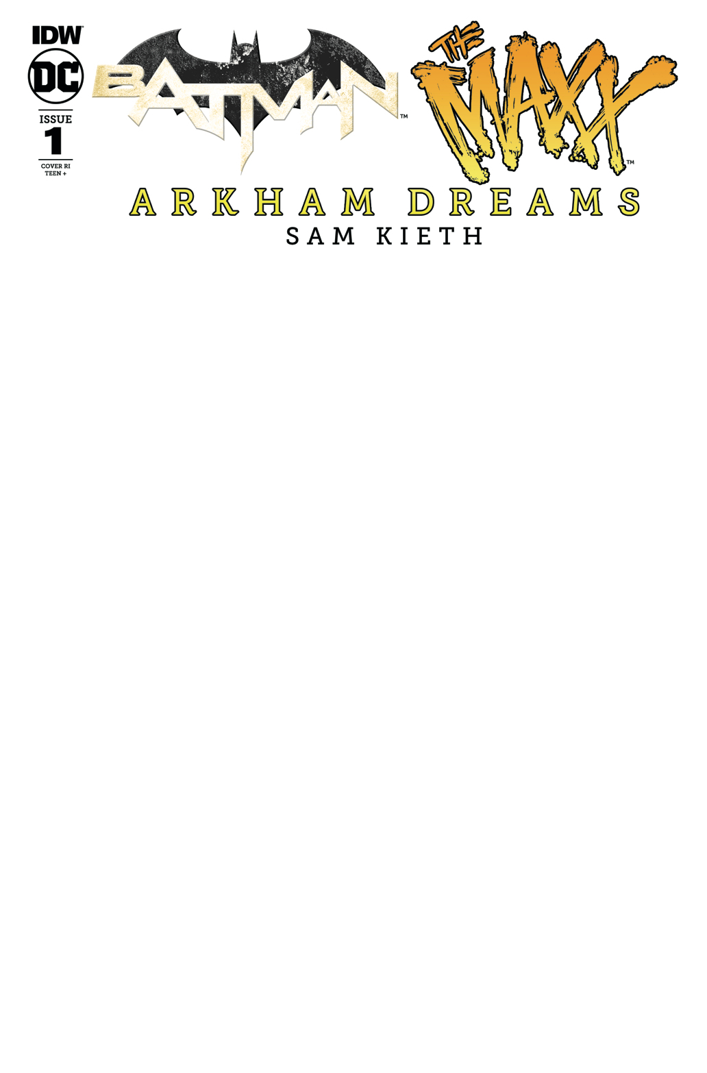BATMAN THE MAXX ARKHAM DREAMS #1 (OF 5) 10 COPY INCV BLANK (