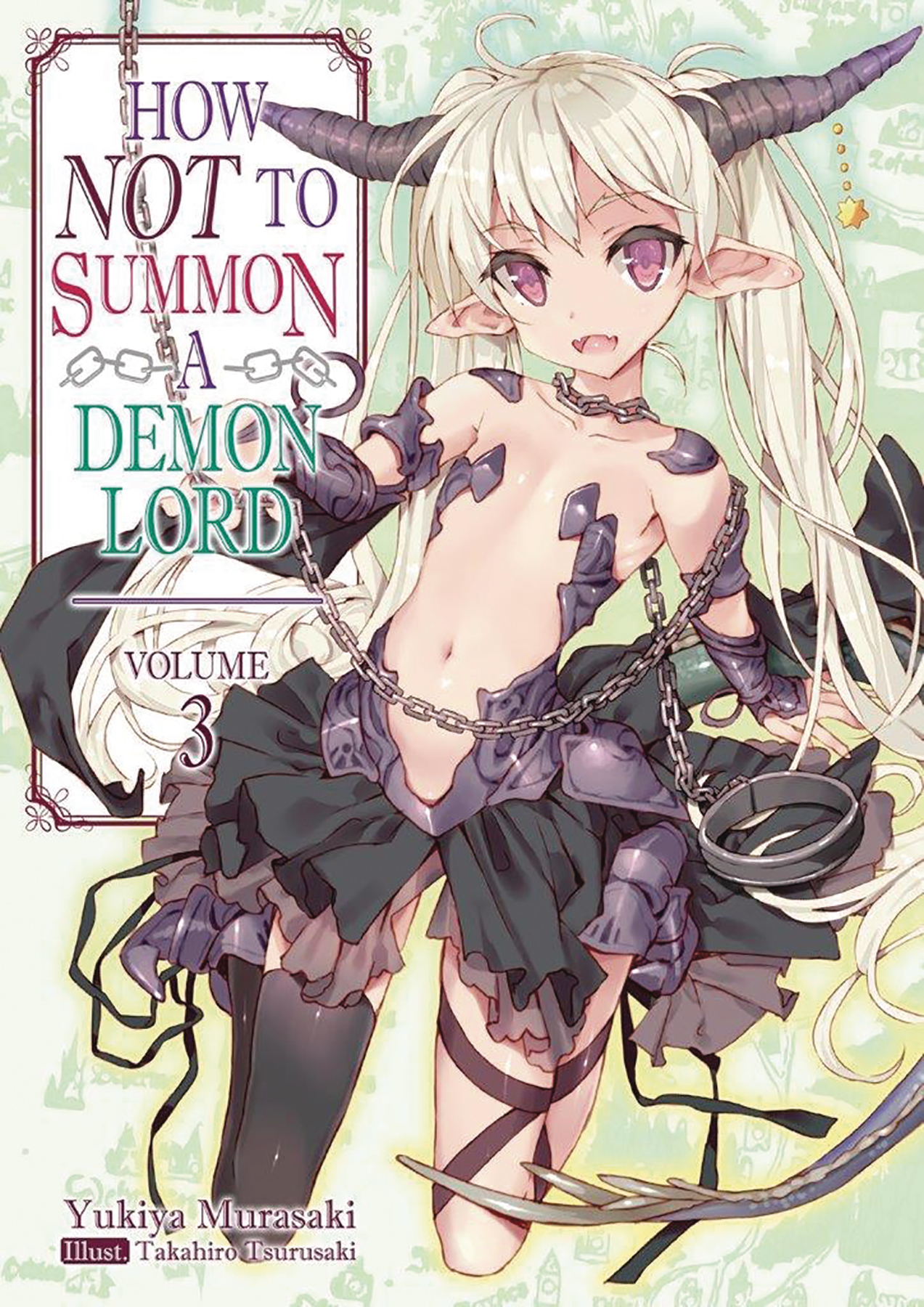FEB192267 - HOW NOT TO SUMMON DEMON LORD LIGHT NOVEL SC VOL 03 - Previews  World