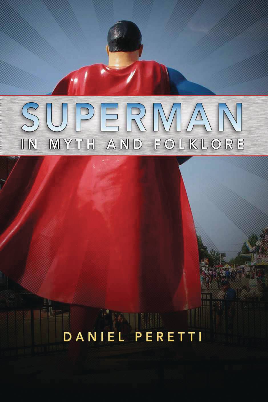 SUPERMAN IN MYTH AND FOLKLORE SC