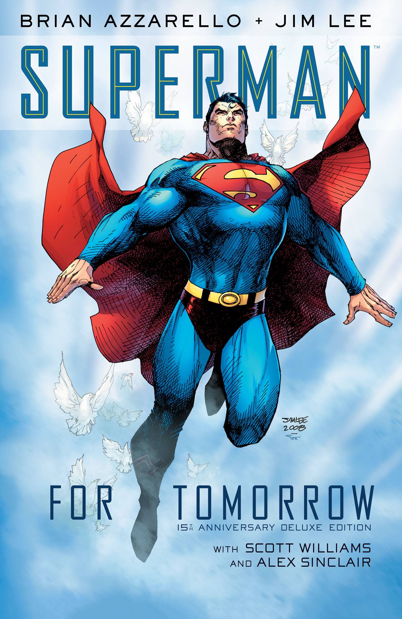 SUPERMAN FOR TOMORROW 15TH ANNIV DLX ED HC