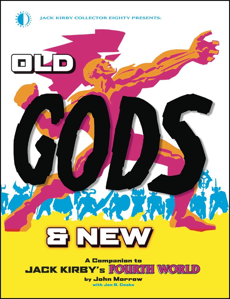 OLD GODS & NEW JACK KIRBY FOURTH WORLD TP (NOV201583)