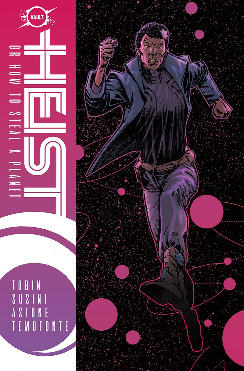 HEIST OR HOW TO STEAL A PLANET TP VOL 01