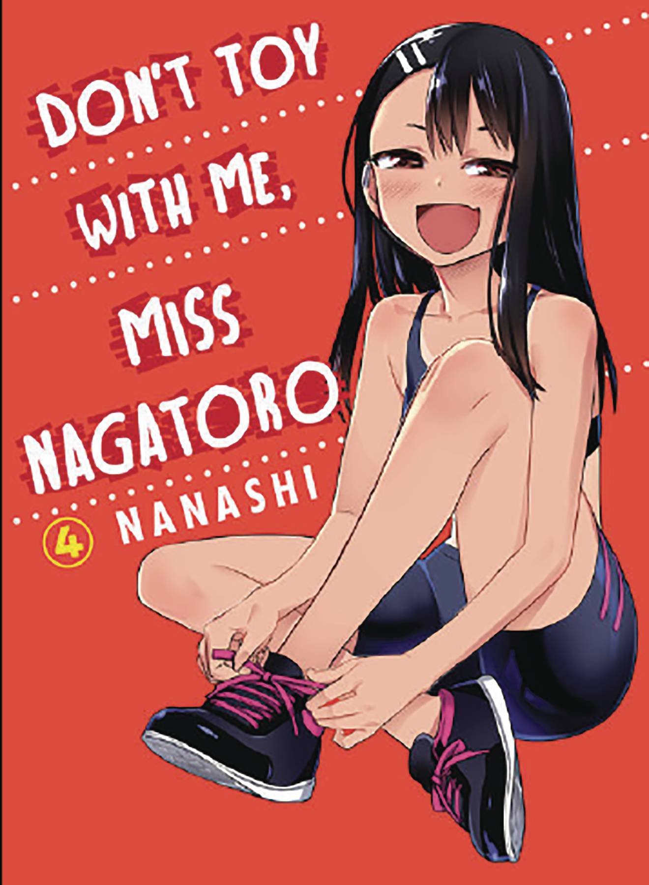 DONT TOY WITH ME MISS NAGATORO GN VOL 04