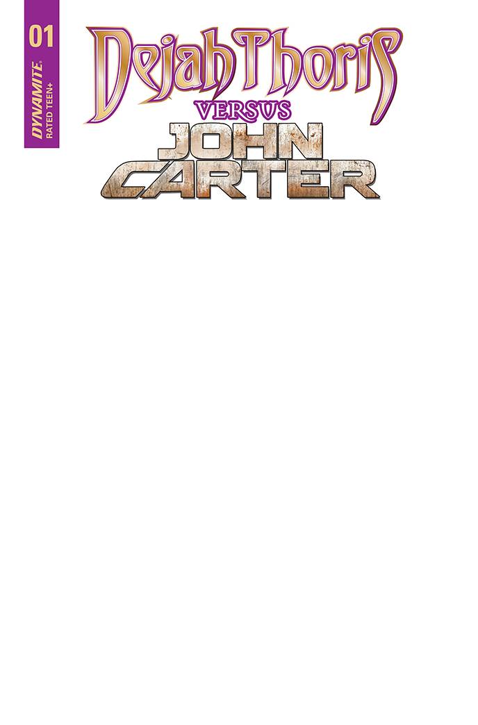 DEJAH THORIS VS JOHN CARTER OF MARS #1 CVR E BLANK AUTHENTIX
