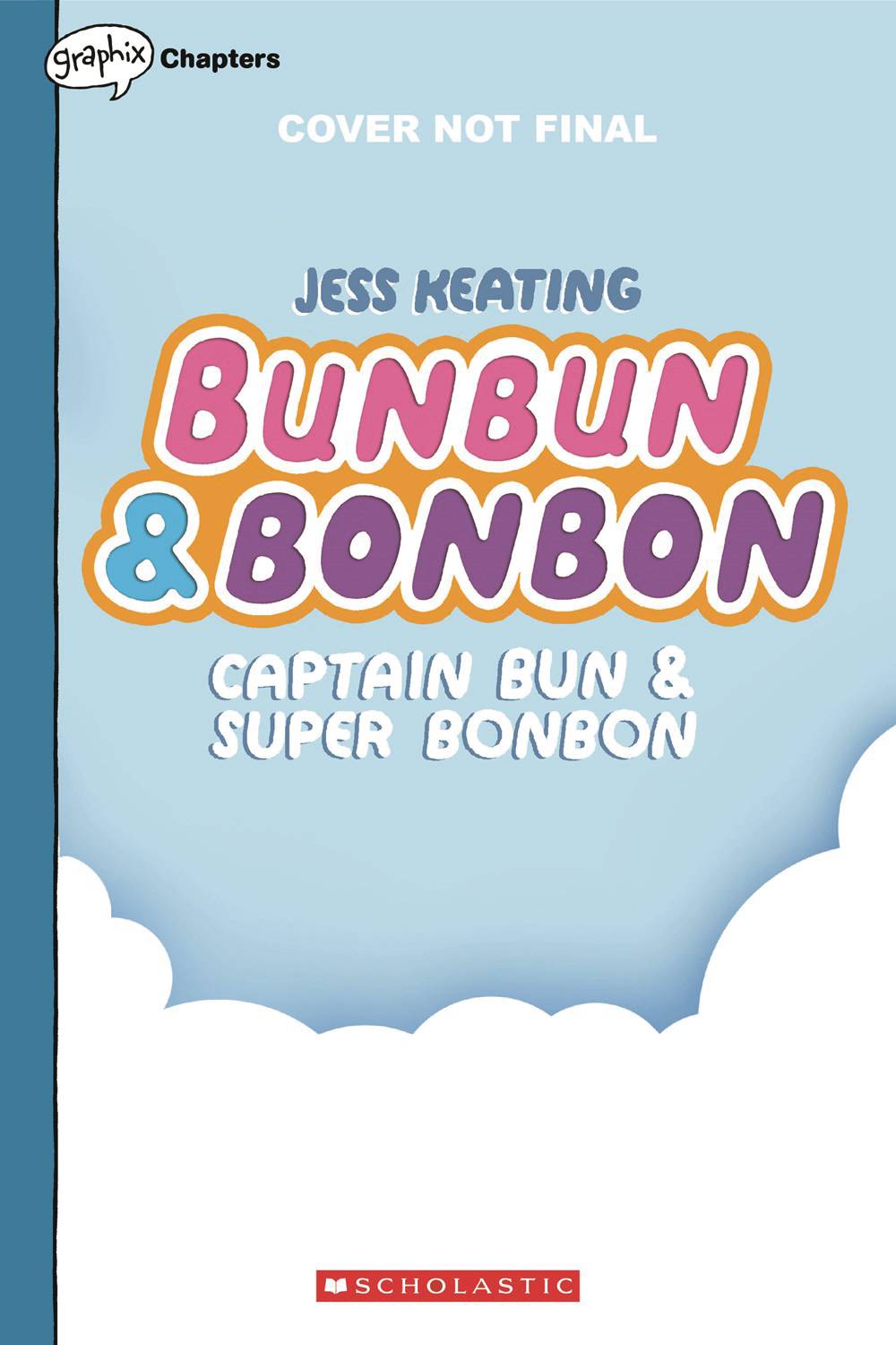 BUNBUN & BONBON HC GN #3 CAPT BUN & SUPER BONBON