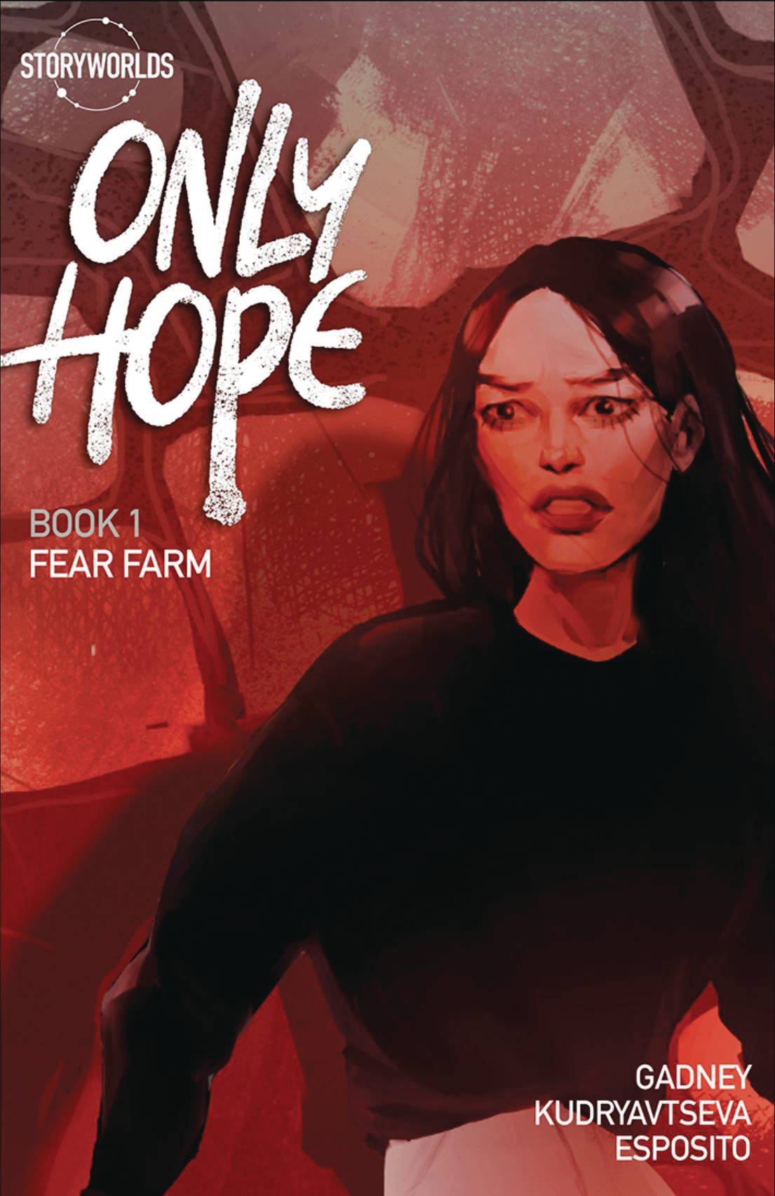 ONLY HOPE GN BOOK 01 FEAR FARM
