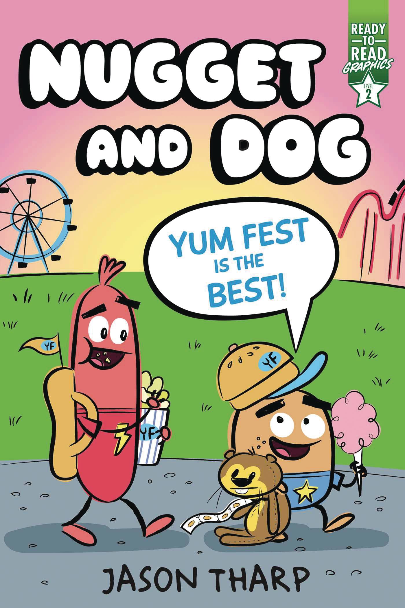 NUGGET AND DOG YR GN YUM FEST IS BEST