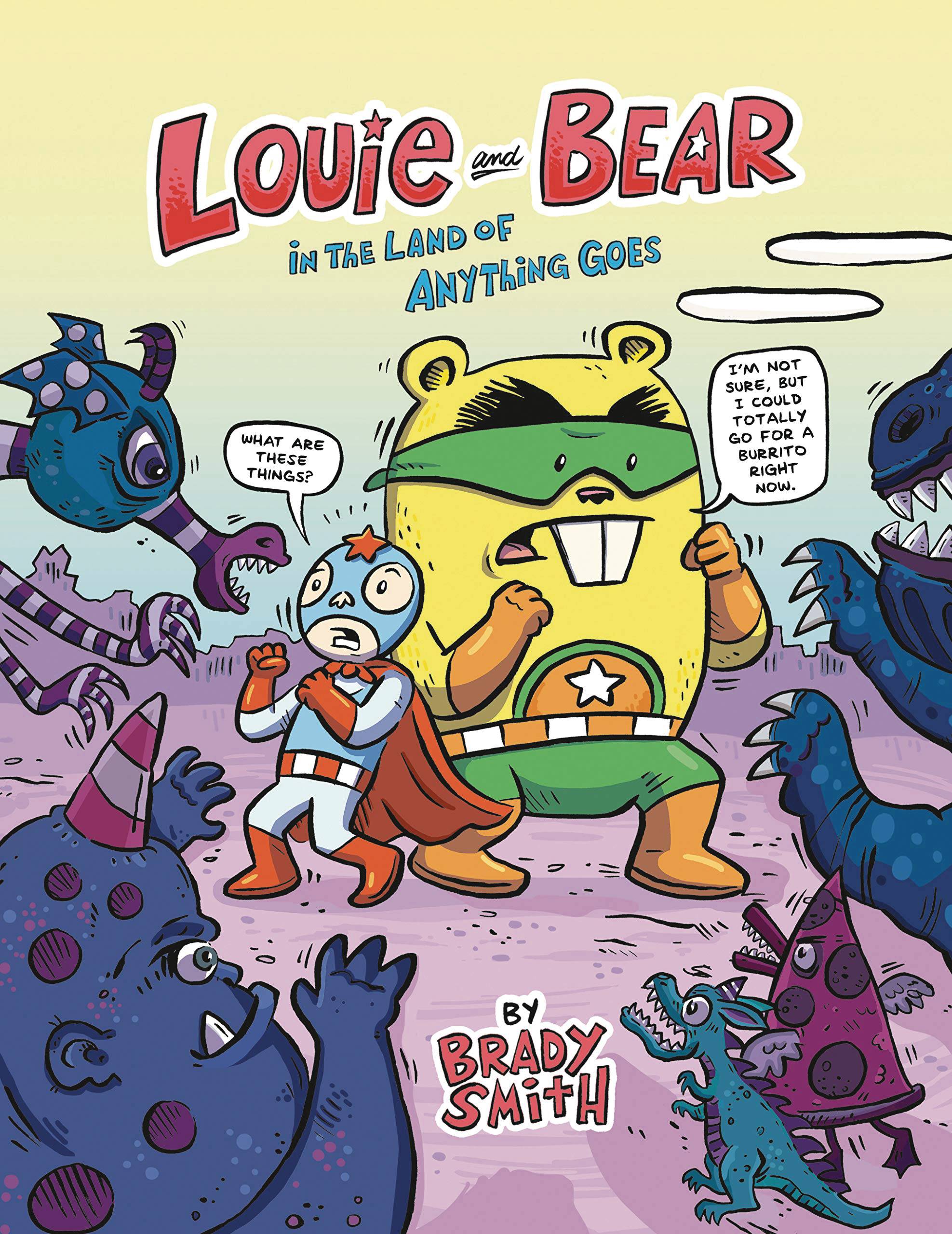 LOUIE & BEAR IN THE LAND OF ANYTHING GOES GN