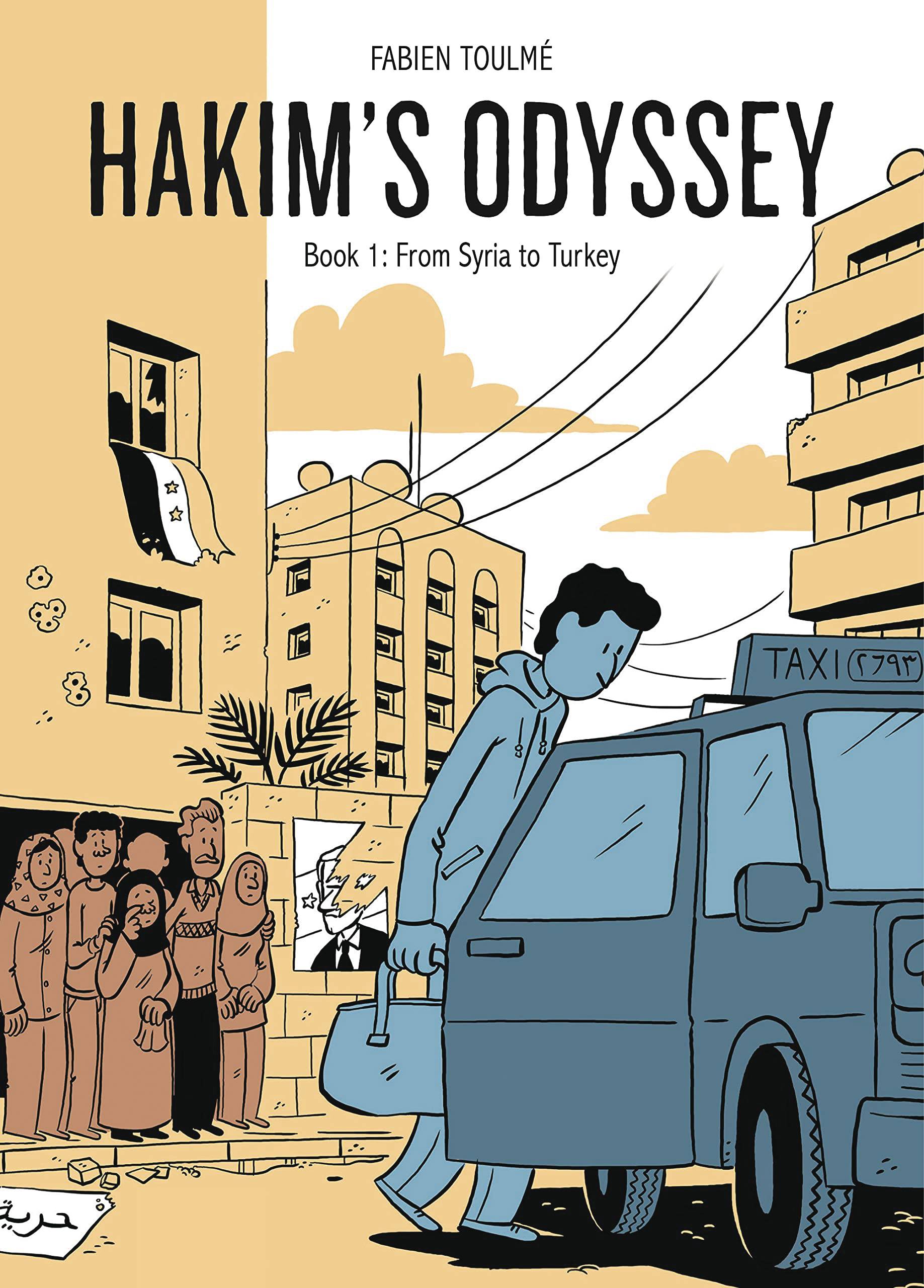 HAKIMS ODYSSEY GN BOOK 01 FROM SYRIA TO TURKEY