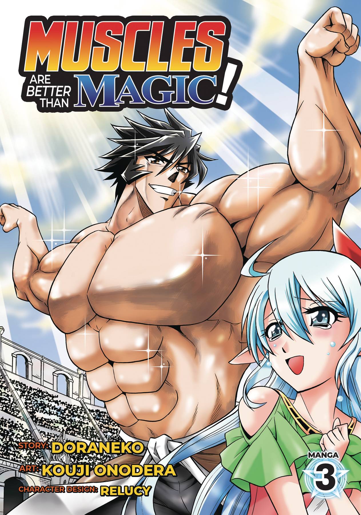 MUSCLES ARE BETTER THAN MAGIC GN VOL 03