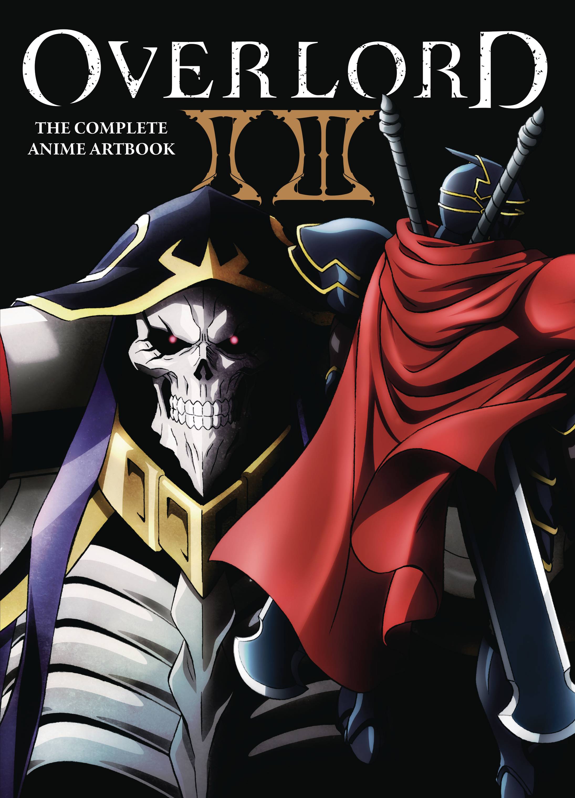 Overlord: The Complete Anime Artbook: Buy Overlord: The Complete Anime  Artbook by Hobby Book Editorial Department at Low Price in India |  Flipkart.com