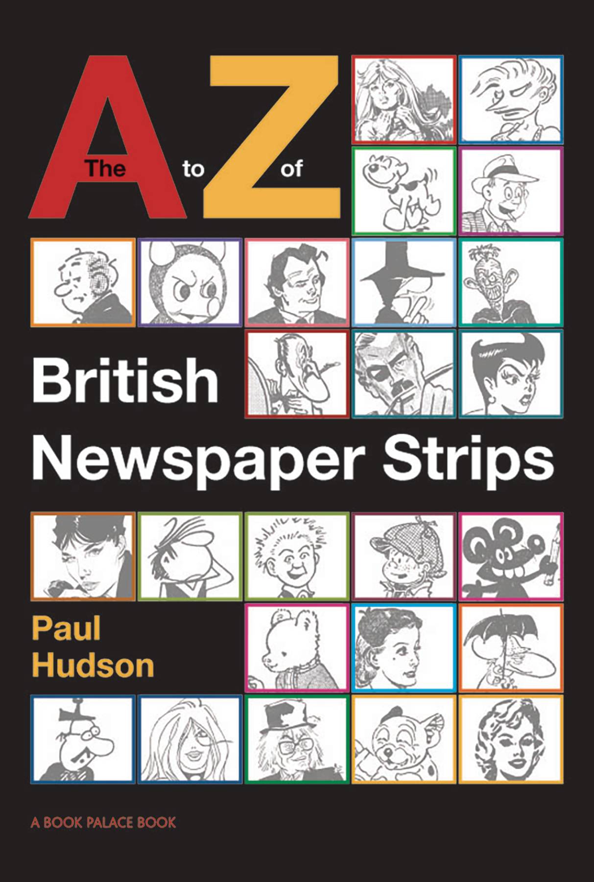 A TO Z OF BRITISH NEWSPAPER STRIPS HC