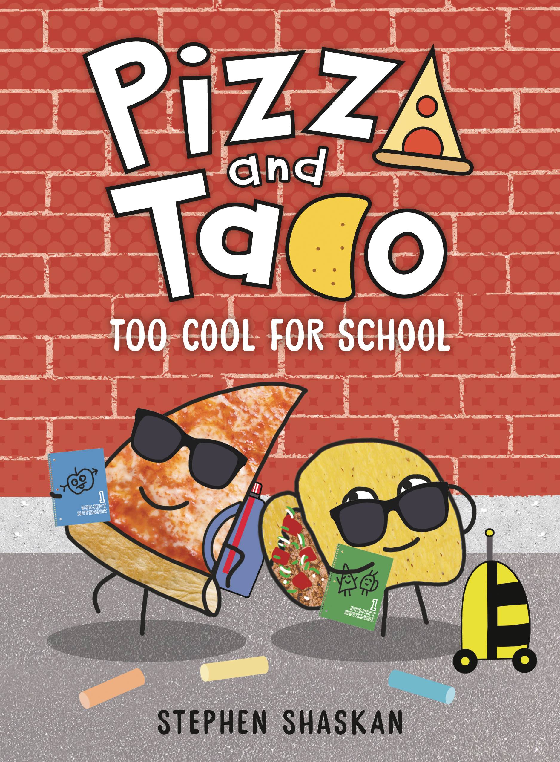 PIZZA AND TACO YA GN VOL 04 TOO COOL FOR SCHOOL