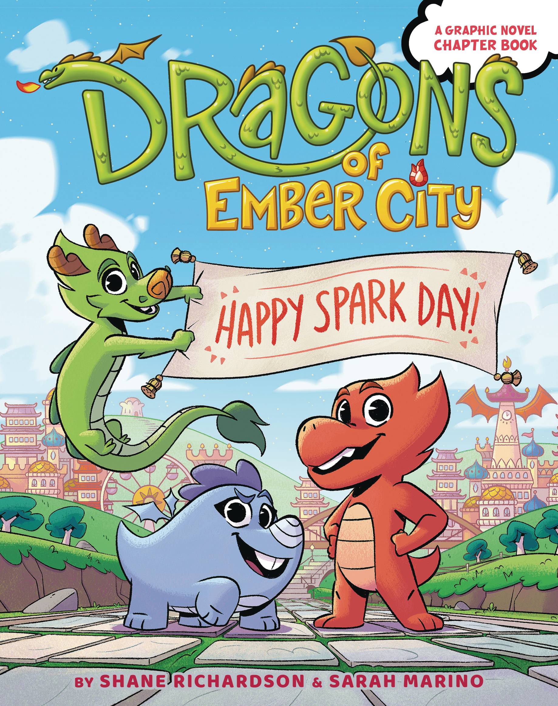 DRAGONS OF EMBER CITY GN HAPPY SPARK DAY