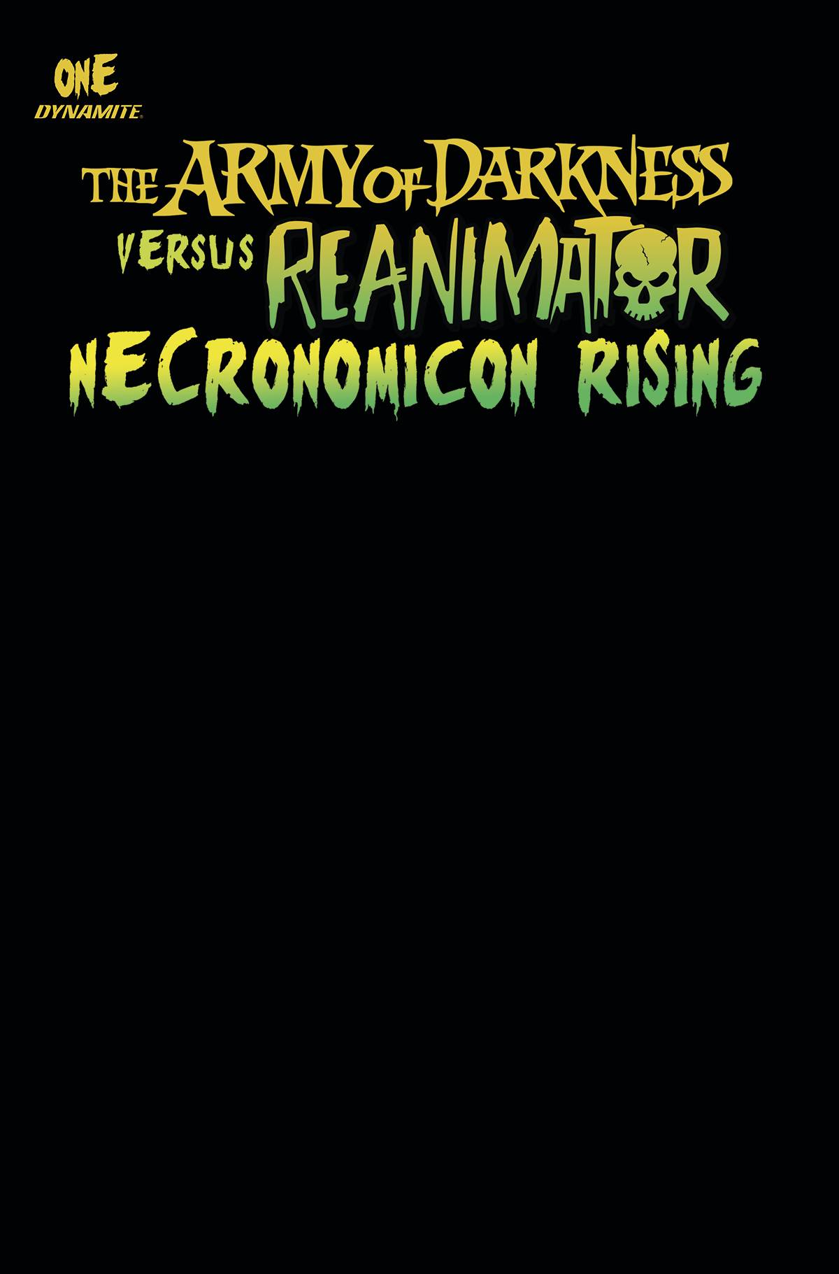AOD VS REANIMATOR NECRONOMICON RISING #1 CVR Q FOC BLACK BLA