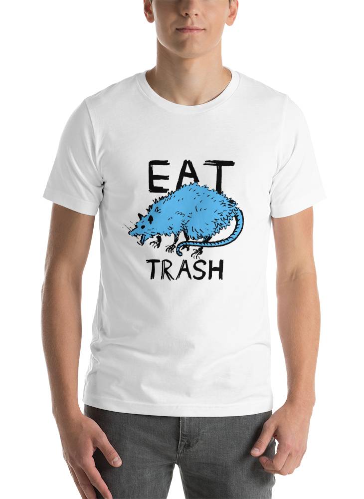 I HATE THIS PLACE EAT TRASH T-SHIRT SM
