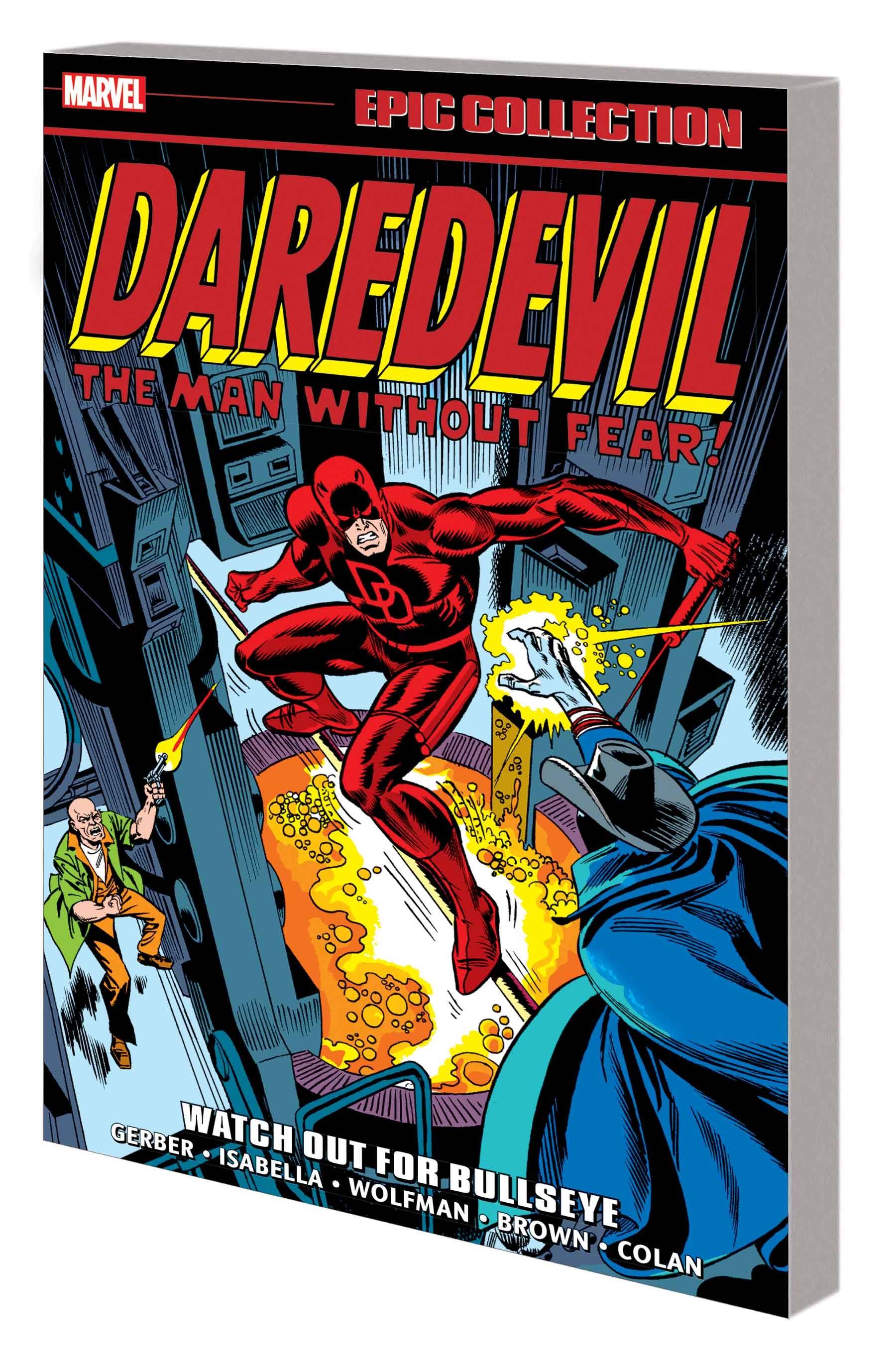 DAREDEVIL EPIC COLLECTION TP WATCH OUT FOR BULLSEYE