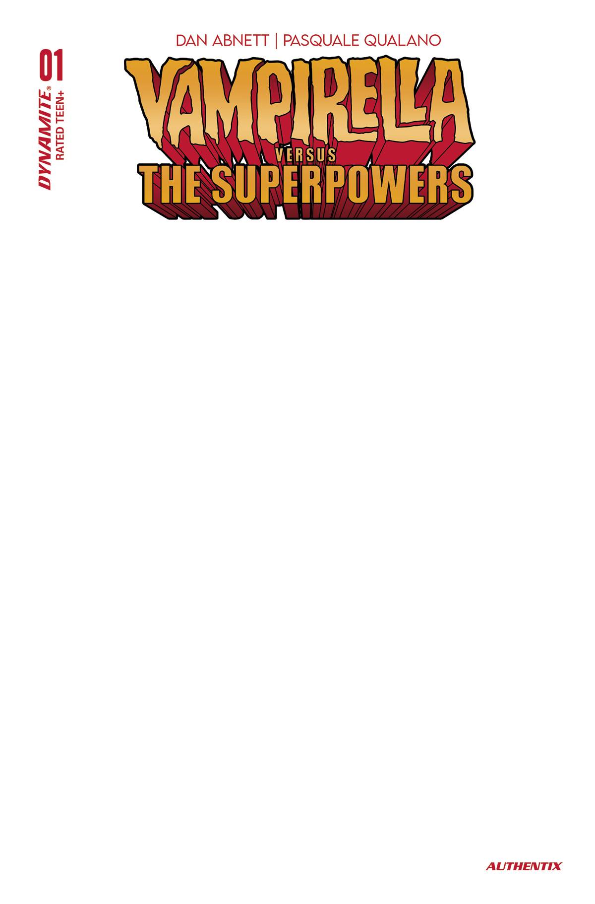 VAMPIRELLA VS SUPERPOWERS #1 CVR G BLANK AUTHENTIX