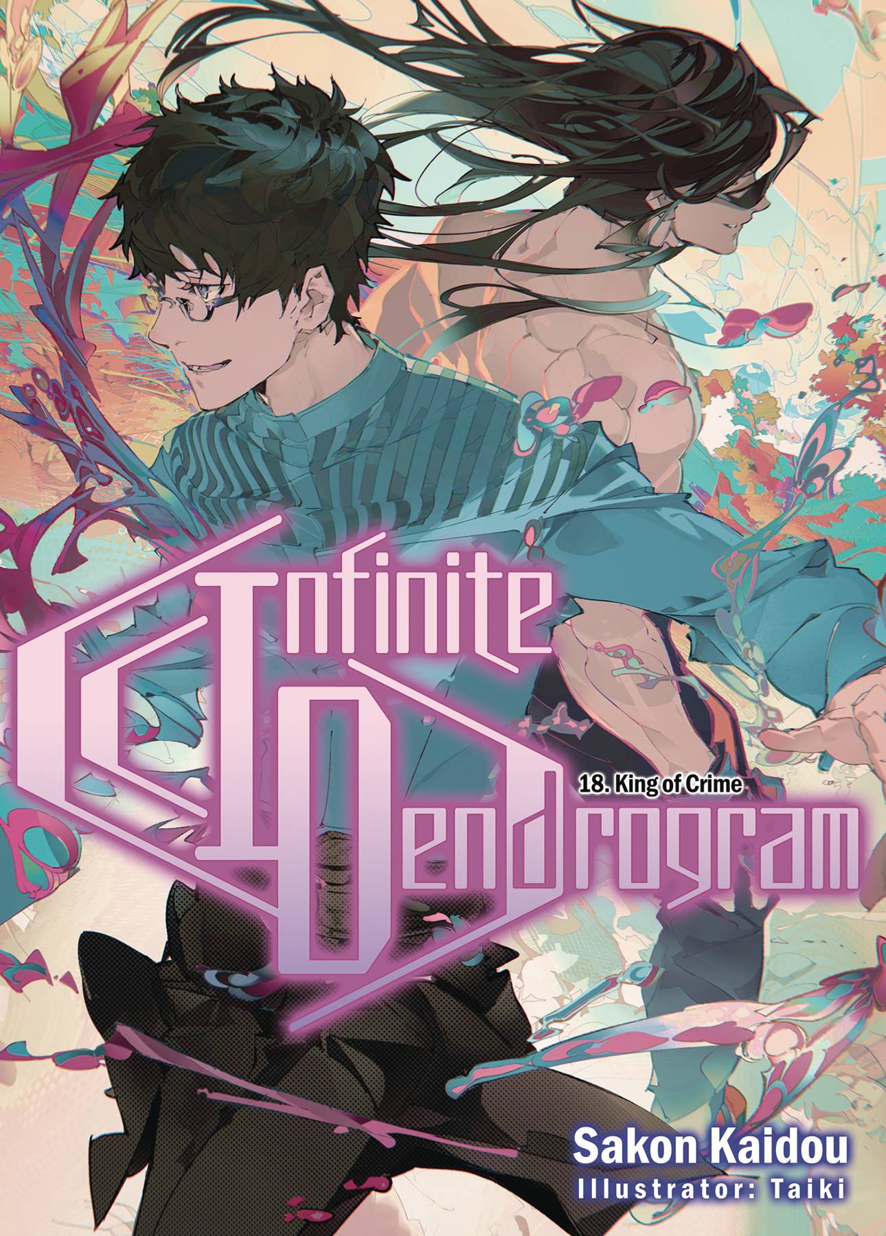 JUN232384 - INFINITE DENDROGRAM LIGHT NOVEL SC VOL 18 - Previews World