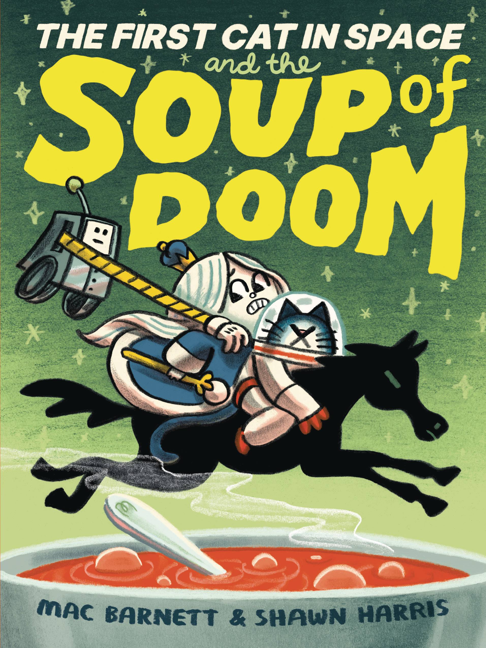 FIRST CAT IN SPACE & SOUP OF DOOM GN