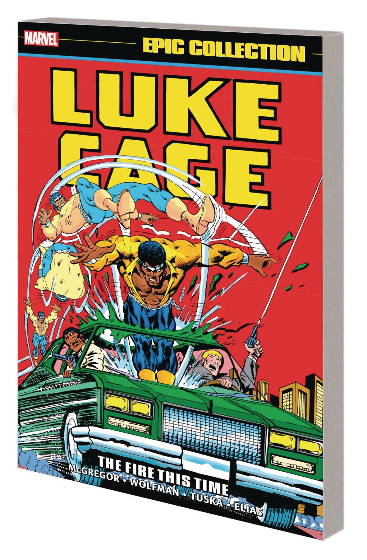 LUKE CAGE EPIC COLLECT TP VOL 02 THE FIRE THIS TIME