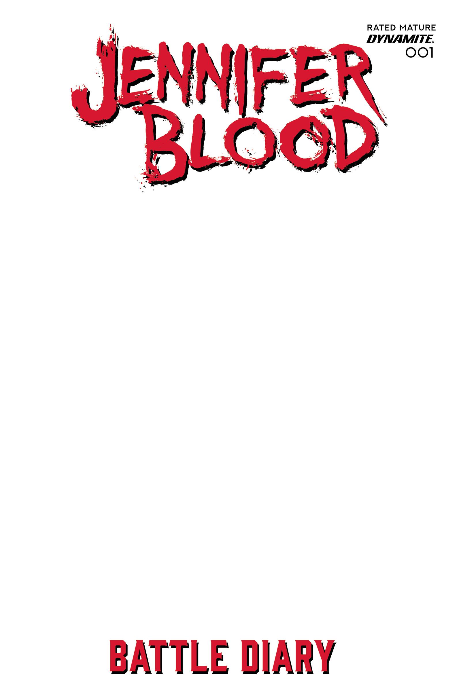 JENNIFER BLOOD BATTLE DIARY #1 CVR D BLANK AUTHENTIX (MR)