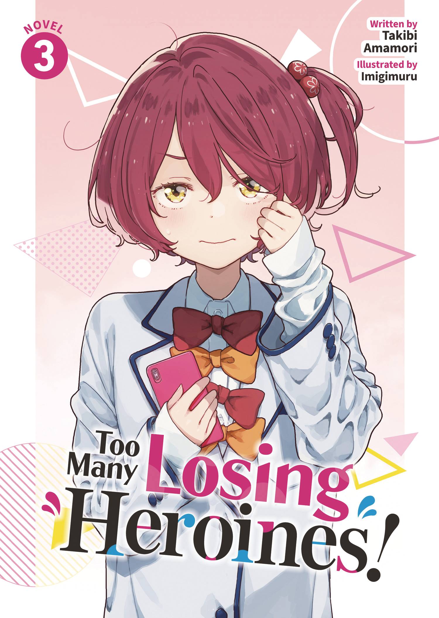 TOO MANY LOSING HEROINES L NOVEL VOL 03 - PRE ORDER [FOC 21.12]