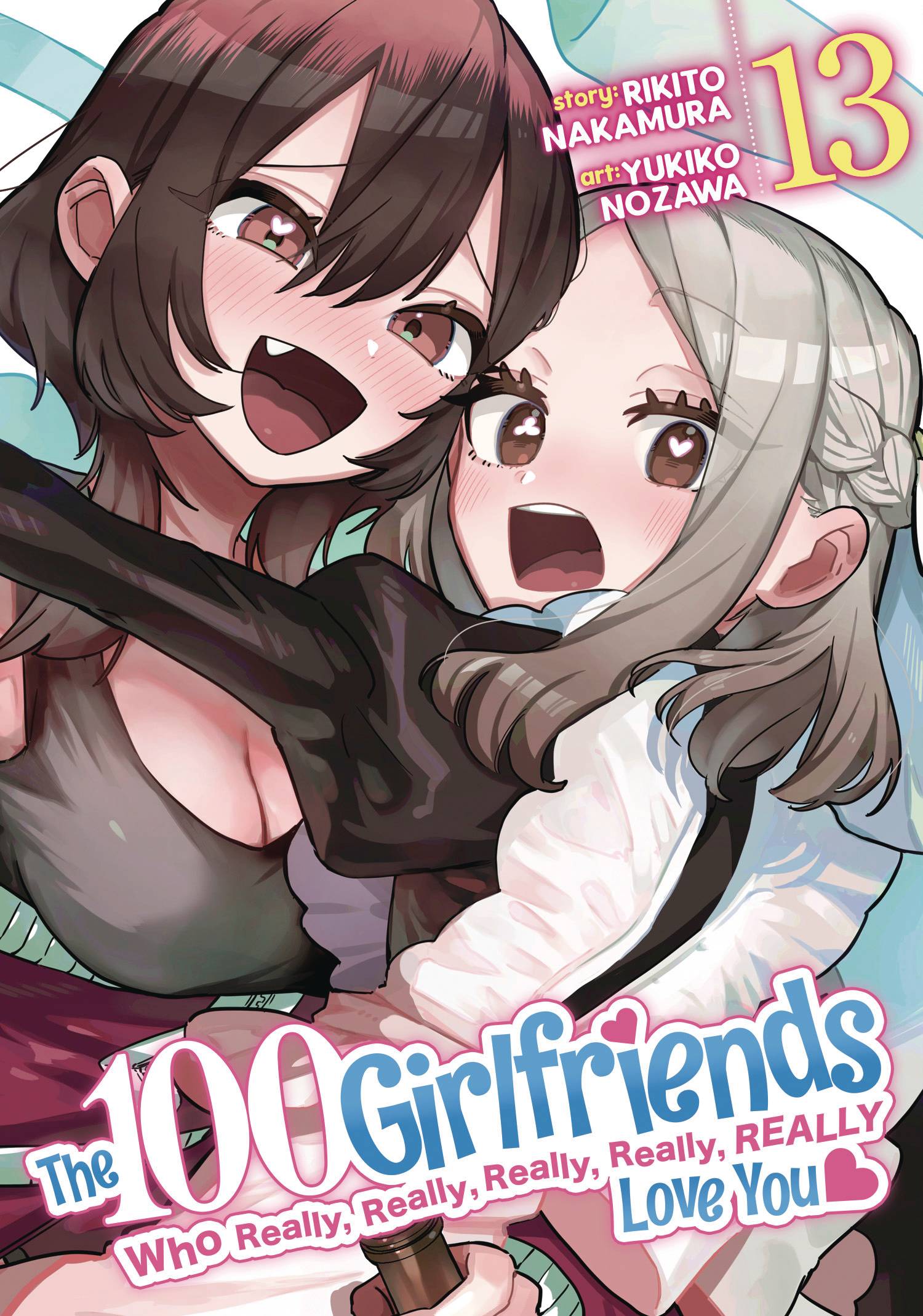 100 GIRLFRIENDS WHO REALLY LOVE YOU GN VOL 13 - PRE ORDER [FOC 04.01]