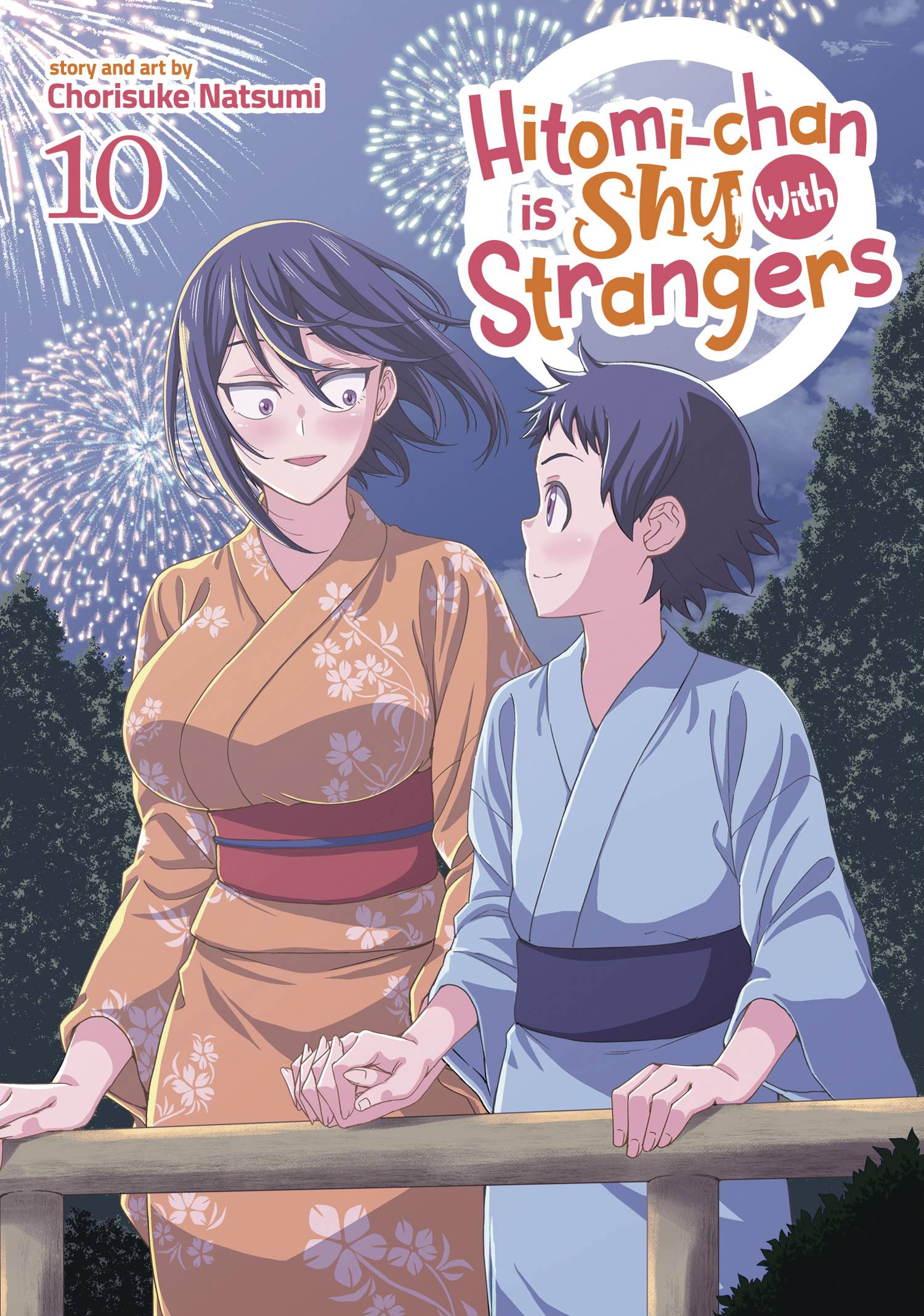 HITOMI CHAN IS SHY WITH STRANGERS GN VOL 10 - PRE ORDER [FOC 04.01]